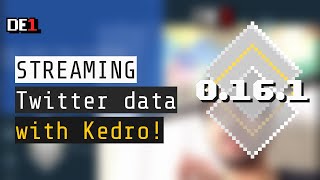 SemiRealTime Twitter Streaming and Processing with Kedro  Lets Write Pipes 3 [upl. by Ococ531]