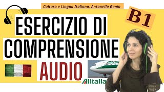 ITALIAN LISTENING EXERCISE LEVEL B1  learn Italian B1 Ascolto Italiano [upl. by Malcolm]