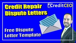 Credit Repair Dispute Letters  Free Dispute Letter Template [upl. by Niryt]