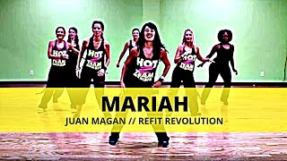 quotMariahquot  Juan Magan  Dance Fitness  REFIT® Revolution [upl. by Win]