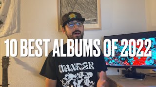 BEST ALBUMS OF 2022 [upl. by Enelrak]