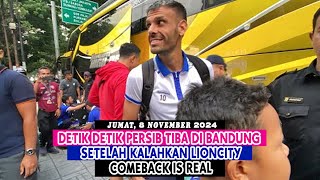 DETIK DETIK PERSIB TIBA DI BANDUNG SETELAH KALAHKAN LIONCITY  COMEBACK IS REAL [upl. by Akvir586]