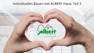 Individuelles bauen mit ALBERT Haus Teil 3 Bemusterung [upl. by Mintun797]