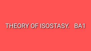 THEORY OF ISOSTASY [upl. by Lucille743]