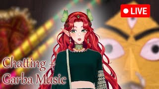 【Chatting】Online Garba Celebration ENVtuber DesiVtuber [upl. by Oine]