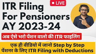 ITR Filing For Pensioners AY 202324  ITR Filing Online 202324 For Pensioners  ITR For Pensioners [upl. by Mattland]