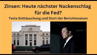 Zinsen Heute nächster Nackenschlag für die Fed Videoausblick [upl. by Neuberger604]