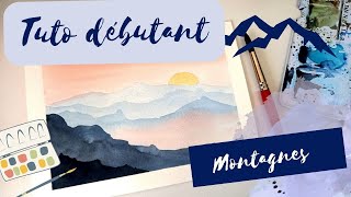 Tuto aquarelle debutant  peindre un paysage de montagnes [upl. by Matthaeus948]