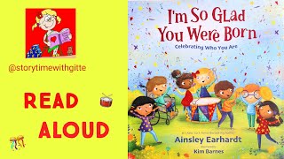 Im so glad you were born by Ainsley Earhardt  Christian childrensbooks  Read Aloud for Children [upl. by Oza]