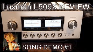 Luxman L509X Integrated HiFi Amplifier Review Song Demo  Chord Qutest KEF Reference JPlay [upl. by Eirrot111]