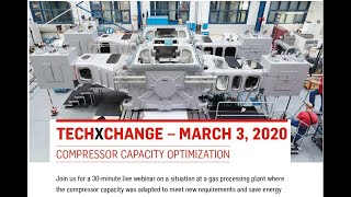 Burckhardt Compression TechXchange quotCompressor Capacity Optimizationquot [upl. by Light168]