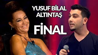 Diyarbakırlı Yusuf Bilal Altıntaş  Yetenek Sizsiniz Türkiye Final [upl. by Notsuh]