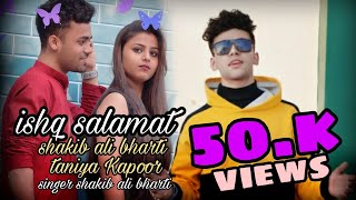 Ishq Salamat Official Video  Love Story Special  New Hindi Song  Latest New Hindi Song  2021 [upl. by Odlanyar]