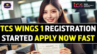 TCS Wings 1 Registration Started  Apply Now [upl. by Quickman]