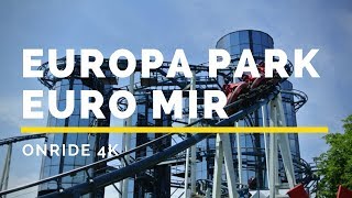 Europa Park  Euro Mir Onride 4K [upl. by Alrats]