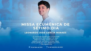 Missa Ecumênica de Sétimo Dia  Leonardo Jose Garcia Moraes [upl. by Janenna]