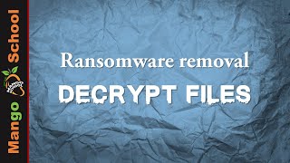 How to remove Ransomware and decrypt files [upl. by Yrred]