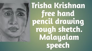 free hand drawing of Trisha Krishnan [upl. by Eiramanna]