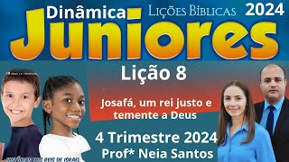 EBD Lição 8 Juniores  Josafá um rei justo e temente a Deus  EBD 4 Trimestre 2024 [upl. by Uok547]