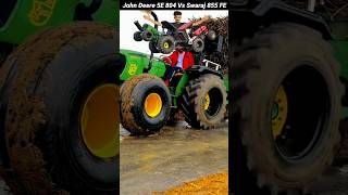 John Deere 5E 804 Vs Swaraj 855 FE shorts shortsfeed swaraj [upl. by Nera]