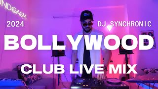 Dj Synchronic  Bollywood Club Mix  Dj Live Mix  2024 Non Stop Bollywood Party Mashup [upl. by Afatsom]