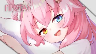 Phaera Fakti  Ill Stay  Nightcore Version ❖ Lyrics [upl. by Ymmak953]