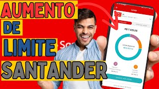 BANCO SANTANDER AUMENTANDO LIMITE [upl. by Selena]