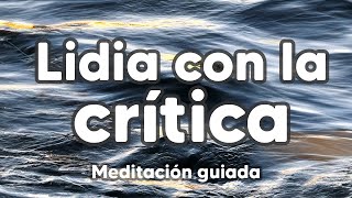 Meditación para la crítica basada en la respiración [upl. by Vacuva]