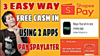 HOW TO FREE CASH IN SHOPEE USING MAYA AND PAY SPAYLATER  FREE CHARGE  Lovelyn Enrique [upl. by Aenet]