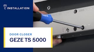 GEZE TS 5000 door closer  Installation and settings  English [upl. by Ellinet]