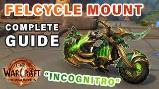 How to Get the Felcycle Mount Ratts Revenge  Stepbystep Guide Playlist ► WOW The War Within [upl. by Vitus676]