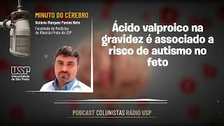 Ácido valproico na gravidez é associado a risco de autismo no feto [upl. by Aikal122]