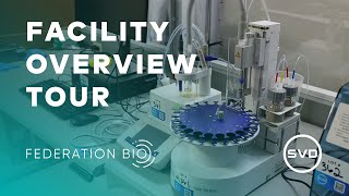 Federation Bio Facility Overview [upl. by Nyladnewg808]