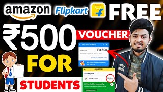 Amazon Free Gift Card Earning App For Student  ₹500 Flipkart Free Gift Voucher  Flipkart Gift Card [upl. by Hengel250]