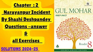 8th Chapter 2 Narayanpur Incident By Shashi Deshpandey Question Answer and Exercises Gul Mohar [upl. by Akeit]