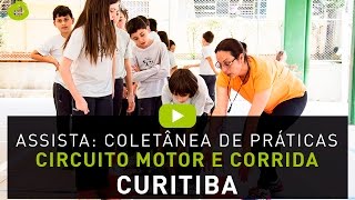 Portas abertas para a inclusão  Circuito motor e corrida  Curitiba PR  Regular [upl. by Zenitram]