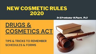 Drugs and Cosmetics Act  New Cosmetic Rules 2020 [upl. by Artap]