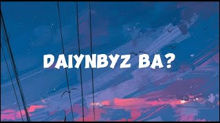 Daiynbyz baAlemlyricskaraokeтекст [upl. by Amelita]