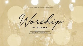 Worship in Intimacy  26 Maret 2021 [upl. by Hayley943]