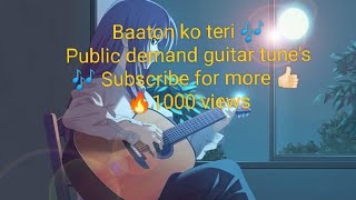 baaton ko teri 🎶guitartune ytshorts ✨ [upl. by Esereht492]