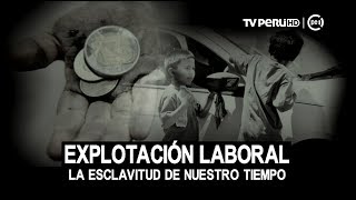 Explotación laboral la esclavitud de nuestro tiempo [upl. by Sivatnod]