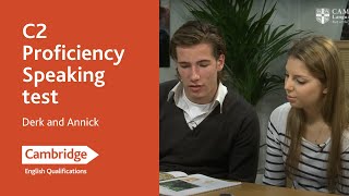 C2 Proficiency Speaking test  Derk and Annick  Cambridge English [upl. by Gaither]