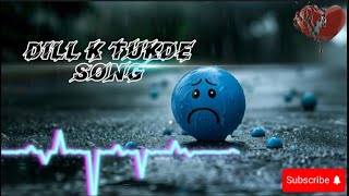 Dill KY Tukday  Sad Song  Heart Broken Song  Lofi Song  Night Cry Time  sadsongs song [upl. by Epuladaugairam991]