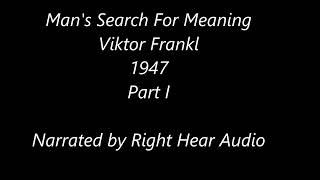 Mans Search For Meaning  Part 1  Viktor Frankl  Audiobook  Human Narration [upl. by Sainana]