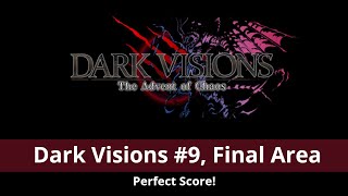 Dark Visions 9 Final Bosses All Perfects Dark Golem too [upl. by Pagas]