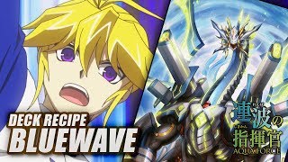 Vanguard Deck Recipe  นี่แหละสตรอม ไดรเวอร์ Aqua Force Blue Wave Post GCB02 [upl. by Adorne]