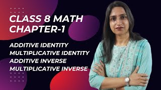 Class 8 MATHS  Chapter 1 additive and multiplicative identityadditive and multiplicative inverse [upl. by Syhr]