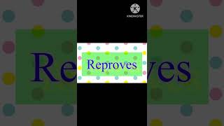 What is the meaning of reproves [upl. by Hardner]