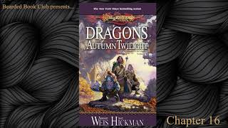 Bearded Book Club Dragons of Autumn Twilight  Book I Chapter 16 [upl. by Yesdnik893]