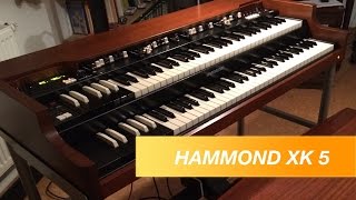 Hammond XK 5  Ein Sound heiß wie Frittenfett  Kurzfilmbeitrag [upl. by Ellicott]